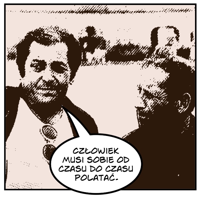 Człowiek-musi-sobie-od-czasu-do-czasu-polatać.jpg