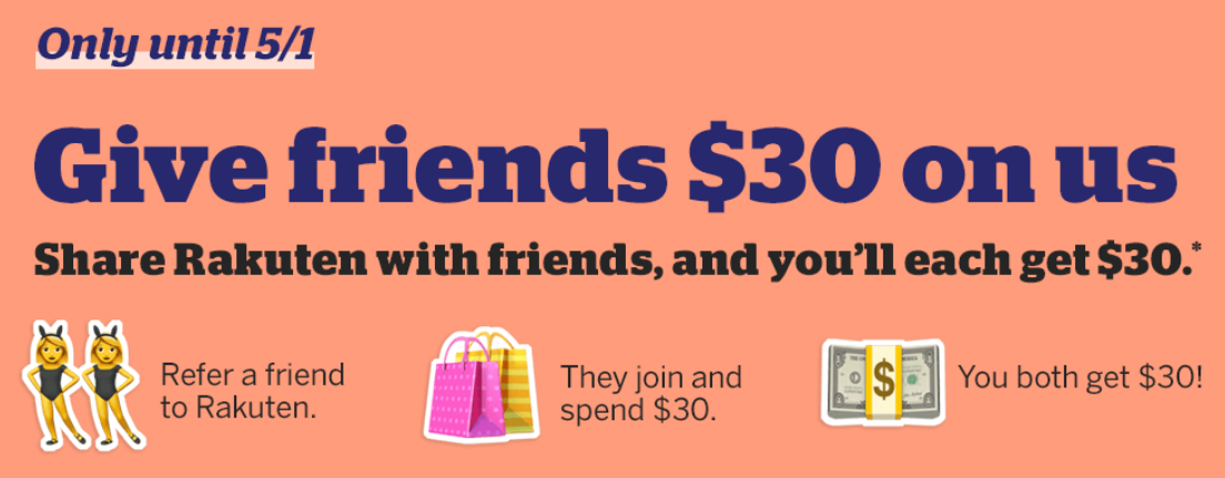 It_Pays_to_Share!_Refer_a_Friend,_Earn_$30_at_Rakuten_-_2020-04-22_10.14.01.png